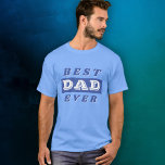 Camiseta Tipografia Azul do Pai e Melhor Pai Moderno<br><div class="desc">Camiseta da Tipografia Branca e Azul do Melhor Pai Moderno. Boa manutenção para um pai.</div>