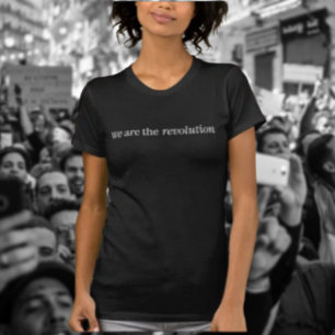 Camiseta Tipografia Branca Nós Somos a Revolução