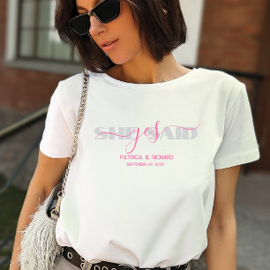 Camiseta Tipografia Chic Ela Disse Sim