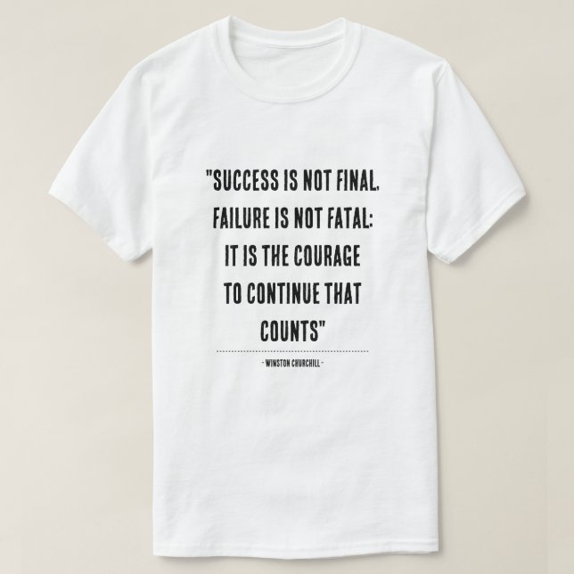 Camiseta Tipografia das aspas Winston Churchill Inspiron D (Frente do Design)
