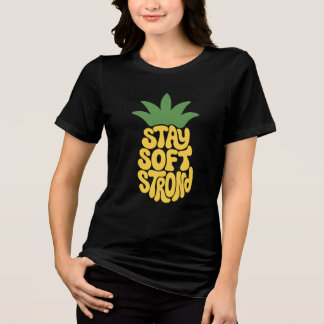 Camiseta Tipografia de Abacaxi Fique Macio Fique Forte