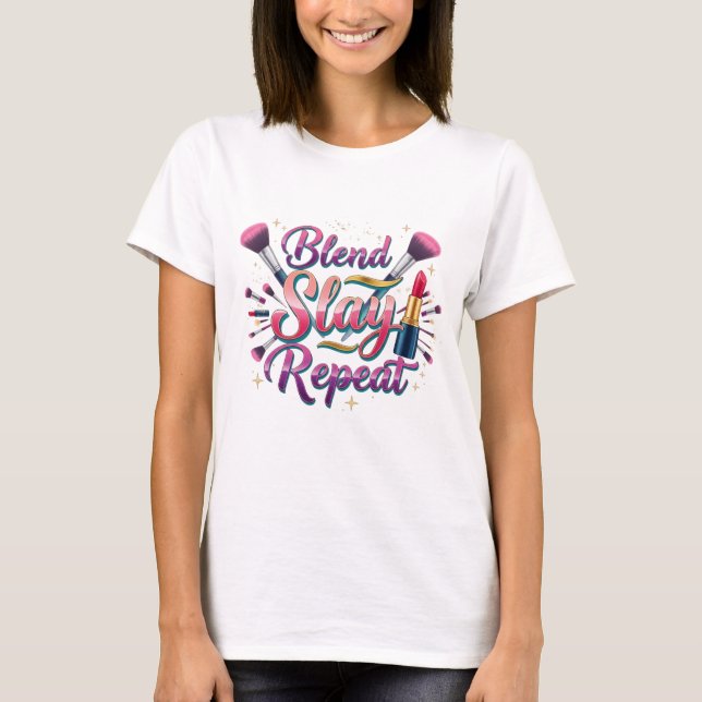 Camiseta Tipografia de Maquiador Blend Slay Repeat (Frente)