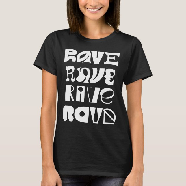 Camiseta Tipografia de Rave (Frente)