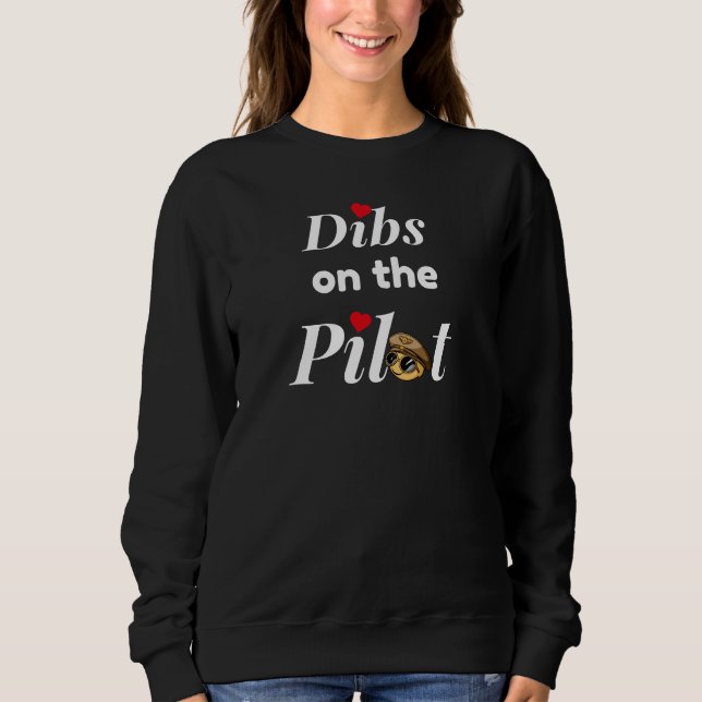 Camiseta Tipografia "Dibs on Pilot", Engraçada (Frente)