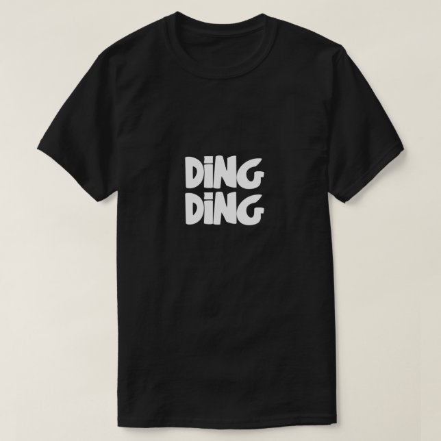 Camiseta Tipografia Divertida Ding Ding (Frente do Design)