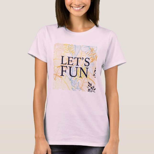 Camiseta Tipografia Divertida e Descontraída (Frente)