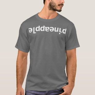 Camiseta Tipografia Engraçada De Ananás Para Baixo