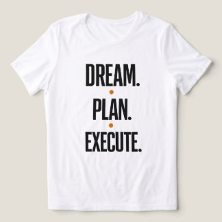 Camiseta Tipografia Motivacional Feminina Sonho Planejar Ex