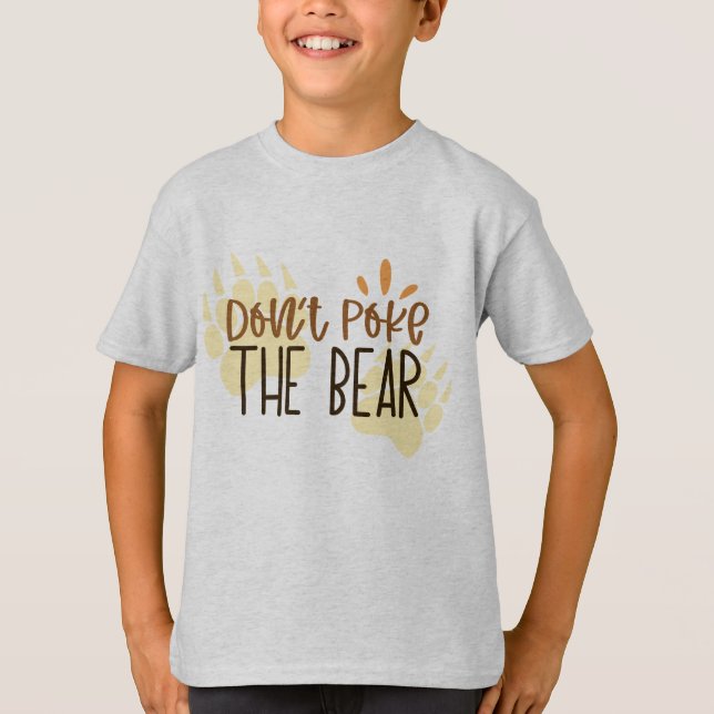 Camiseta Tipografia Não Cutuque O Urso (Frente)