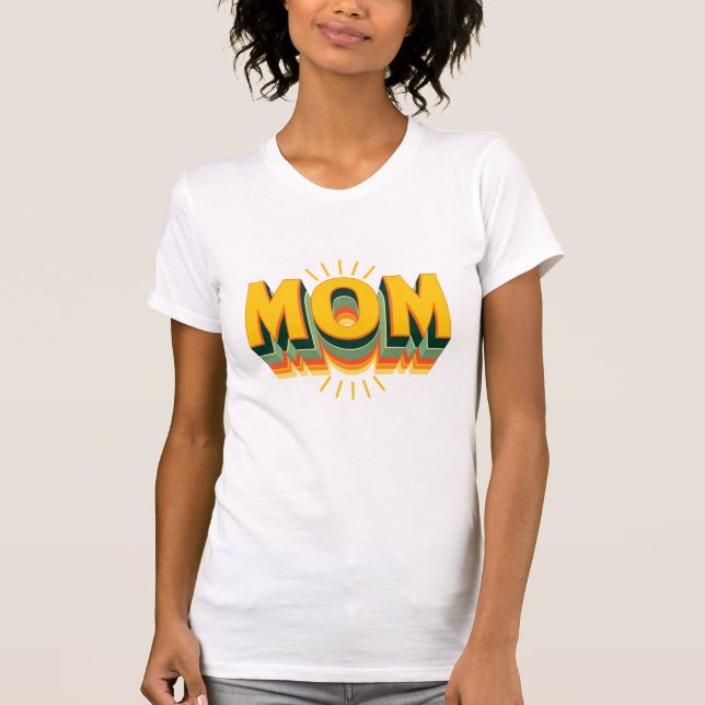 Camiseta Tipografia Retro dos Anos 70 para Mãe (Frente)