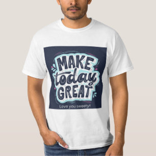 Camiseta Tipográfica 'Faça Hoje Ser Incrível' Po