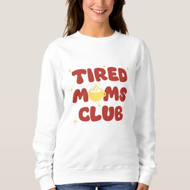 Camiseta Tired Moms Club (Frente)
