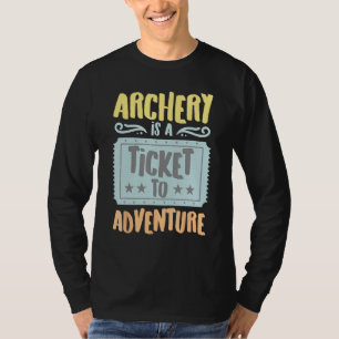 Camiseta Tiro Com Arco É Um Bilhete Para O Hobby Vintage De
