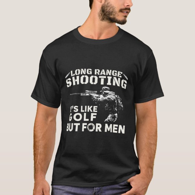 Camiseta Tiro de Longa Distância É Como Golfe Mas Para Home (Frente)