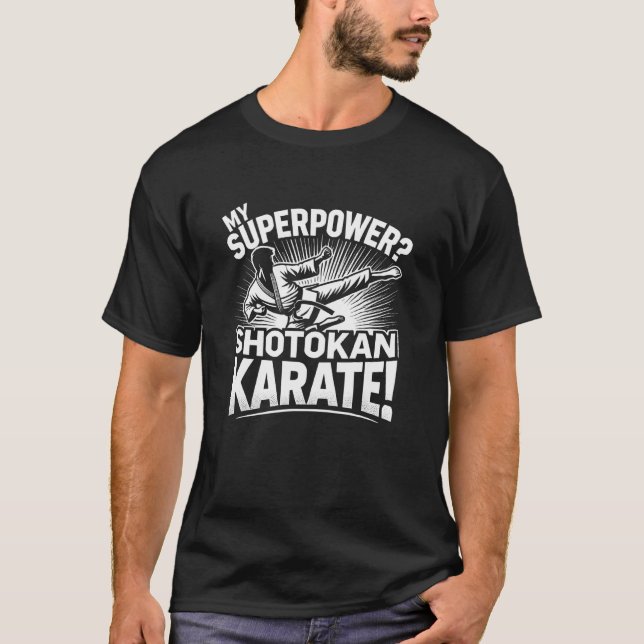 Camiseta Tiro engraçado de Karate Shotokan Meu Superpoder A (Frente)