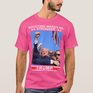 Camiseta Tiro Engraçado Me Torna Mais Forte Donald Trump 20