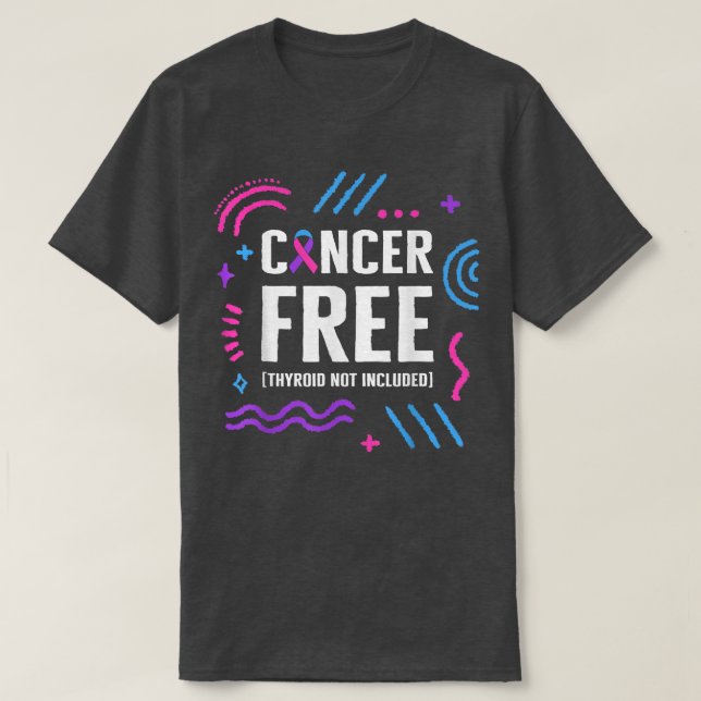 Camiseta Tiroide Livre Do Cancer câncer de tiróide Não I (Frente do Design)