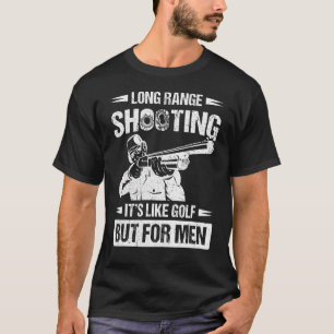 Camiseta Tiros de longo alcance É como Golfe Mas para Homen