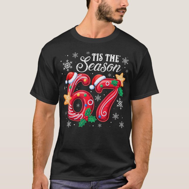 Camiseta Tis The Season 67 Six Seven Christmas Brainrot Mem (Frente)