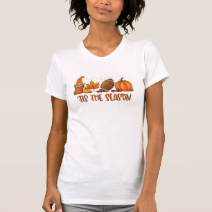 Camiseta Tis" The Season Futebol Sport Autumn Pumpkin Than