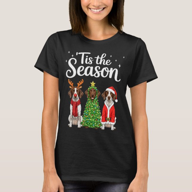 Camiseta Tis The Season German Shorthaired Inter Christmas  (Frente)