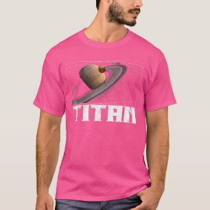 Camiseta Titan Moon Saturn Planet Solar System Astronomia