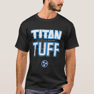 Camiseta Titan Tough Nashville Strong Tennessee