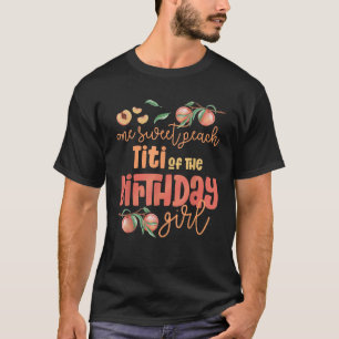 Camiseta Titi Birthday Girl One Sweet Peach Peachy Birthday