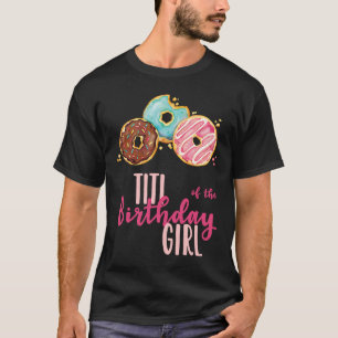 Camiseta Titi da Rosquinha de Birthday Girl The