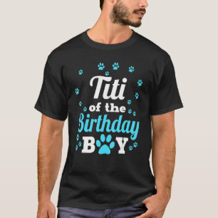 Camiseta Titi Do Celebrador Do Baile Do Blog Birthday Boy D