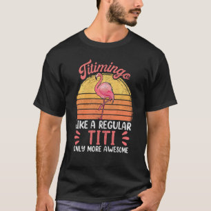 Camiseta Titimidades Titi Para Mulheres, Engraçado Titiming