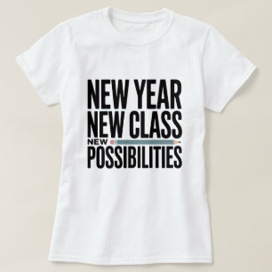 Camiseta Título Ano Novo Nova Turma Novas Possibilidades P
