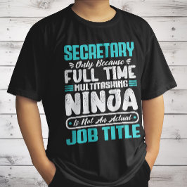 Camiseta Título da Profissão de Secretário Habilidades do F