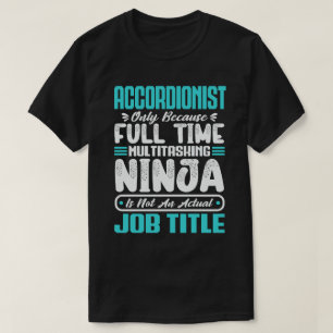 Camiseta Título de Emprego de Acordionista - Instrumentista