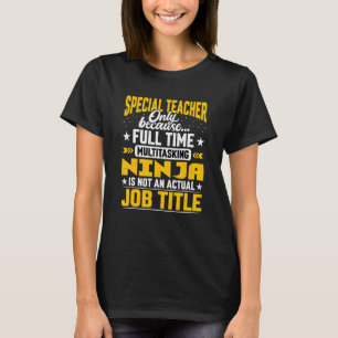 Camiseta Título de emprego de professor especial Educador d