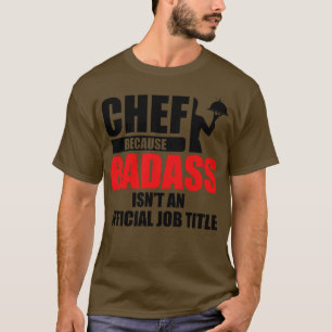 Camiseta Título do trabalho de chef badass