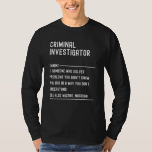 Camiseta Título do Trabalho Definição de Investigador Crimi