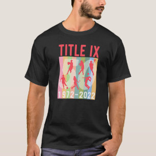 Camiseta Título Ix 50º Aniversário Alterações à Educação do
