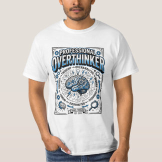 Camiseta Título: Pensador Excessivo Profissional | Anatomia