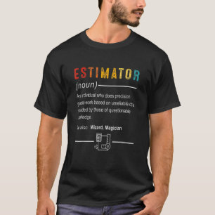 Camiseta Títulos De Cargo De Cota De Definição De Estimador