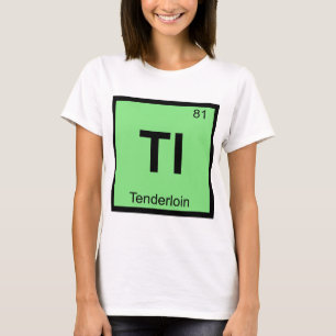 Camiseta Tl - Filé Mignon San Francisco Símbolo Químico