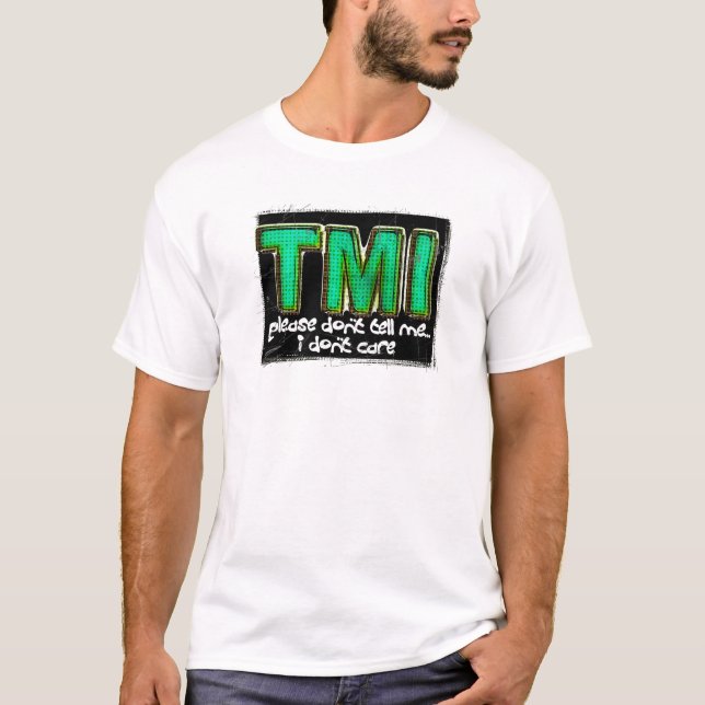 CAMISETA TMI (Frente)