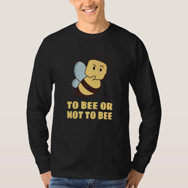 Camiseta To Bee Or Not To Bee Shakespeare (Frente)