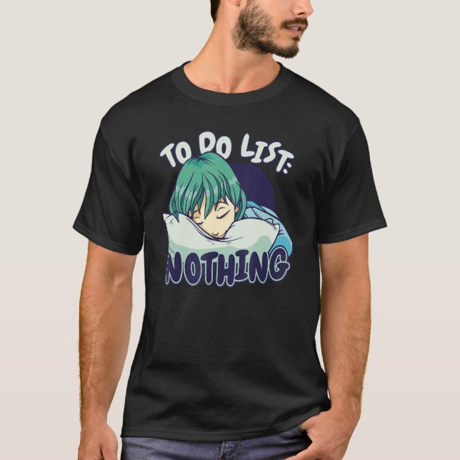 Camiseta To do List Nothing Sleeping Sleep Pajama Pajamas N (Frente)