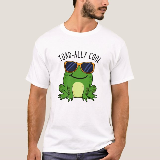 Camiseta Toad Pun Engraçado Legal (Frente)