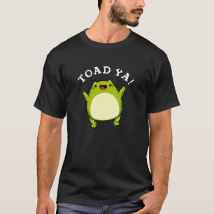 Camiseta Toad Ya Engraçado Sapo Pun Dark BG