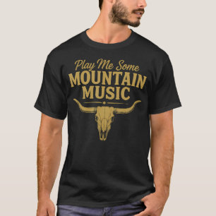 Camiseta Toca-me alguma Música de Montanha Touro Caveira Pa