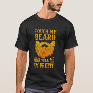 Camiseta Toca na minha barba e diz-me que sou Bonito Pai