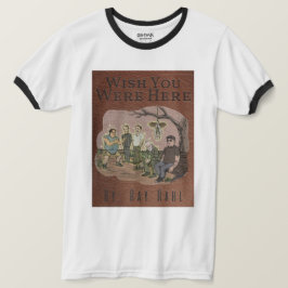 Camiseta Tocador de Campainha Wish You Were Here