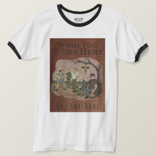 Camiseta Tocador de Campainha Wish You Were Here